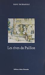 Télécharger le livre :  Les Rives du Paillon