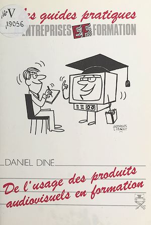 Téléchargez le livre :  De l'usage des produits audiovisuels en formation