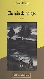 Télécharger le livre :  Chemin de halage