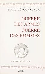 Télécharger le livre :  Guerre des armes, guerre des hommes : 1994