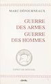 Télécharger le livre :  Guerre des armes, guerre des hommes : 1994