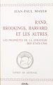 Télécharger le livre :  Rand, Brookings, Harvard et les autres : les prophètes de la stratégie des États-Unis