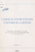 Télécharger le livre :  L'Histoire militaire en Italie, en Allemagne, en Grande-Bretagne et aux États-Unis