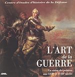Télécharger le livre :  L'art de la guerre : la vision des peintres aux XVIIe et XVIIIe siècles