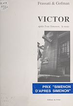 Télécharger le livre :  Victor : après «Tout Simenon», le reste