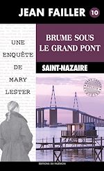 Télécharger le livre :  Brume sous le grand pont