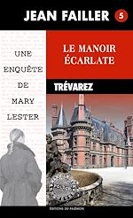 Télécharger le livre :  Le manoir écarlate