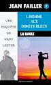 Télécharger le livre :  L'homme aux doigts bleus