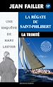 Télécharger le livre :  La régate du Saint-Philibert
