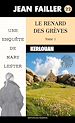 Télécharger le livre :  Le renard des grèves - Tome 1