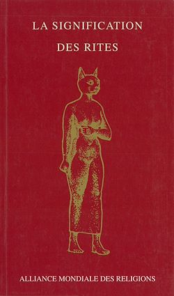Télécharger le livre :  La signification des rites