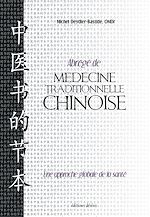 Télécharger le livre :  Abrégé de médecine traditionnelle chinoise
