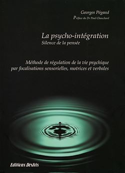 Télécharger le livre :  La psycho-intégration - Silence de la pensée