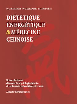 Télécharger le livre :  Diététique énergétique et médecine chinoise