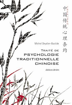 Télécharger le livre :  Traité de psychologie traditionnelle chinoise