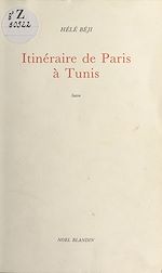 Télécharger le livre :  Itinéraire de Paris à Tunis : Satire