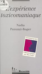 Télécharger le livre :  L'expérience toxicomaniaque