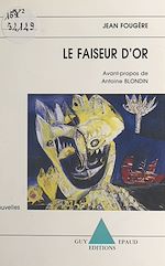 Télécharger le livre :  Le faiseur d'or