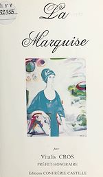 Télécharger le livre :  La marquise