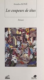 Télécharger le livre :  Les coupeurs de têtes