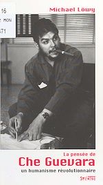 Télécharger le livre :  La Pensée de Che Guevara