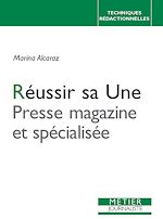 Télécharger le livre :  Réussir sa Une : Presse magazine et spécialisée