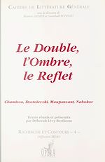Télécharger le livre :  Le Double, l'ombre, le reflet