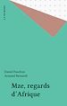 Télécharger le livre :  Mze, regards d'Afrique