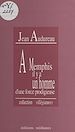 Télécharger le livre :  À Memphis il y a un homme d'une force prodigieuse