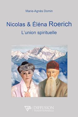 Télécharger le livre :  Nicolas et Eléna Roerich - L'union spirituelle