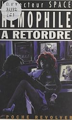 Télécharger le livre :  Hémophile à retordre