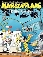 Télécharger le livre :  Marsupilami – tome 10 - Rififi en Palombie