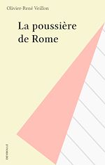 Télécharger le livre :  La poussière de Rome