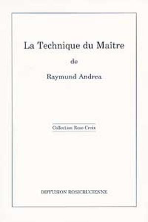 Téléchargez le livre :  La technique du Maître