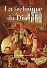 Télécharger le livre :  La technique du Disciple