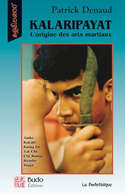 Télécharger le livre :  Kalaripayat : L'origine des arts martiaux