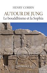 Download this eBook Autour de Jung - Le bouddhisme et la sophia