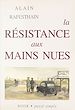 Télécharger le livre :  La Résistance aux mains nues