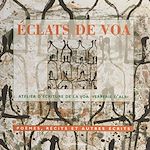 Télécharger le livre :  Éclats de VOA : poèmes, récits et autres écrits