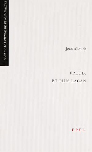 Download the eBook: Freud, et puis Lacan
