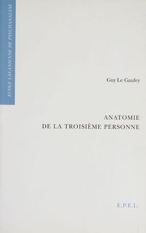 Download the eBook: Anatomie de la troisième personne
