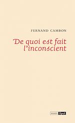 Download this eBook De quoi est fait l'inconscient ?