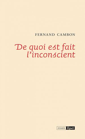 Download the eBook: De quoi est fait l'inconscient ?