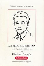 Télécharger le livre :  Alfredo Gangotena, poète équatorien (1904-1944)