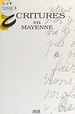 Télécharger le livre :  Écritures en Mayenne