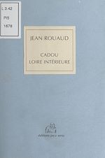 Télécharger le livre :  Cadou : Loire intérieure