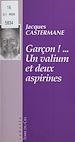 Télécharger le livre :  Garçon ! Un valium et deux aspirines
