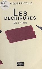 Télécharger le livre :  Les Déchirures de la vie