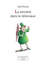 Download this eBook La sorcière dans le téléviseur