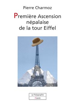 Télécharger le livre :  Première Ascension népalaise de la tour Eiffel